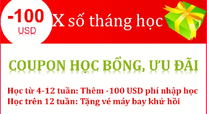 Coupon học bổng, ưu đãi lên đến 600 USD và tặng vé máy bay khứ hồi