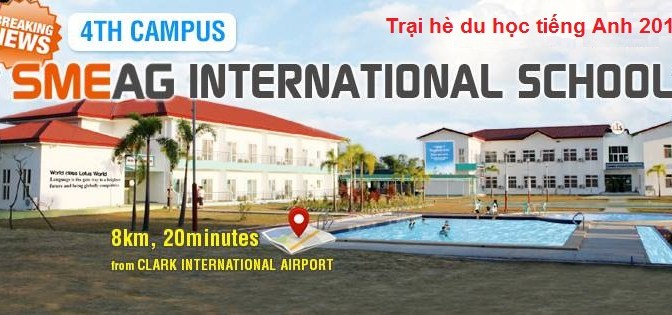 Trại hè du học tiếng Anh tại trường Anh ngữ SME (SME Summer Camp) hè 2016, Philippines