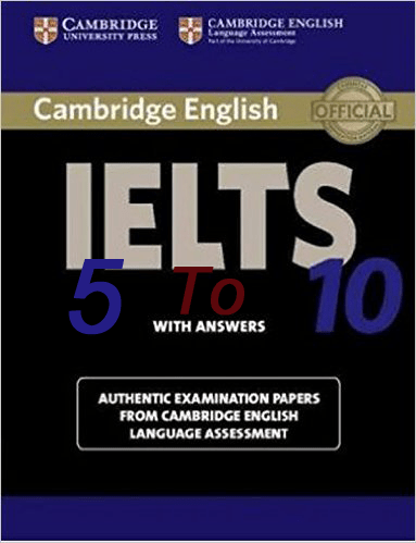 Cambridge IELTS 5-10
