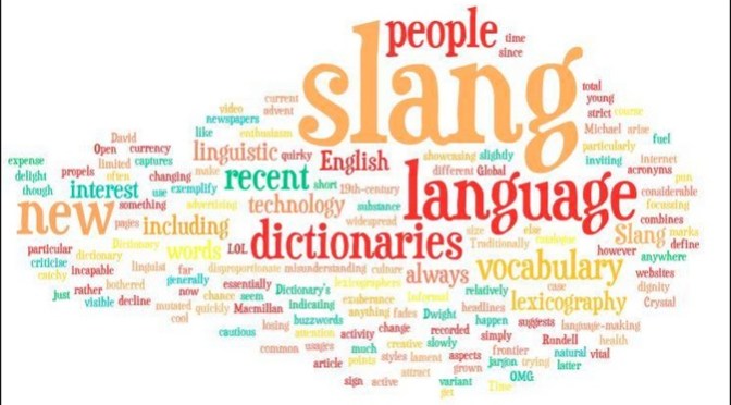 Những từ lóng tiếng Anh mà giới trẻ thường dùng