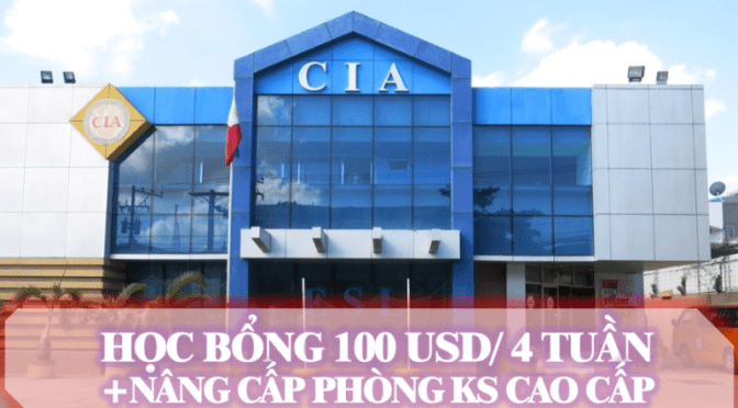 Trường CIA: học bổng ưu đãi hiếm có + nâng cấp phòng ở KS cao cấp