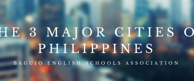 Cebu, Baguio và Manila: nơi tốt nhất để học tiếng Anh tại Philippines