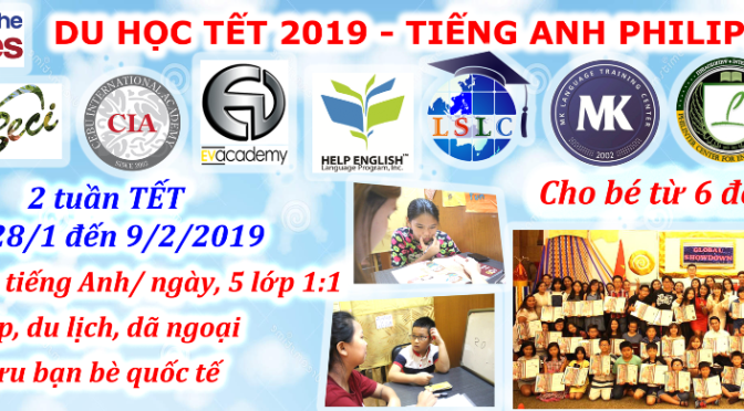 Du học Tết Nguyên Đán 2019 tại Philippines cho bé 6 -16 tuổi