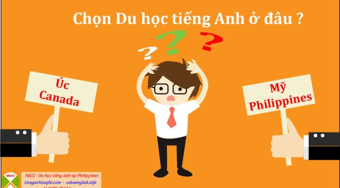 Quốc gia được chọn là điểm đến để du học tiếng Anh nổi như “cồn” hiện nay