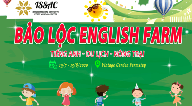 Trại hè Bảo Lộc English Farm 2020: Siêu phẩm trại hè tiếng Anh cho con