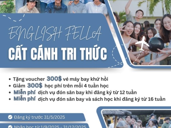 ENGLISH FELLA – Học bổng Cất cánh tri thức cuối năm 2025