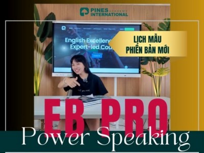 EB PRO Pines – Khóa giao tiếp chuyên sâu tích hợp Power Speaking (mở rộng)