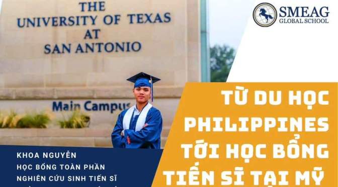 Từ du học phổ thông quốc tế tại Philippines tới học bổng tiến sĩ tại Mỹ