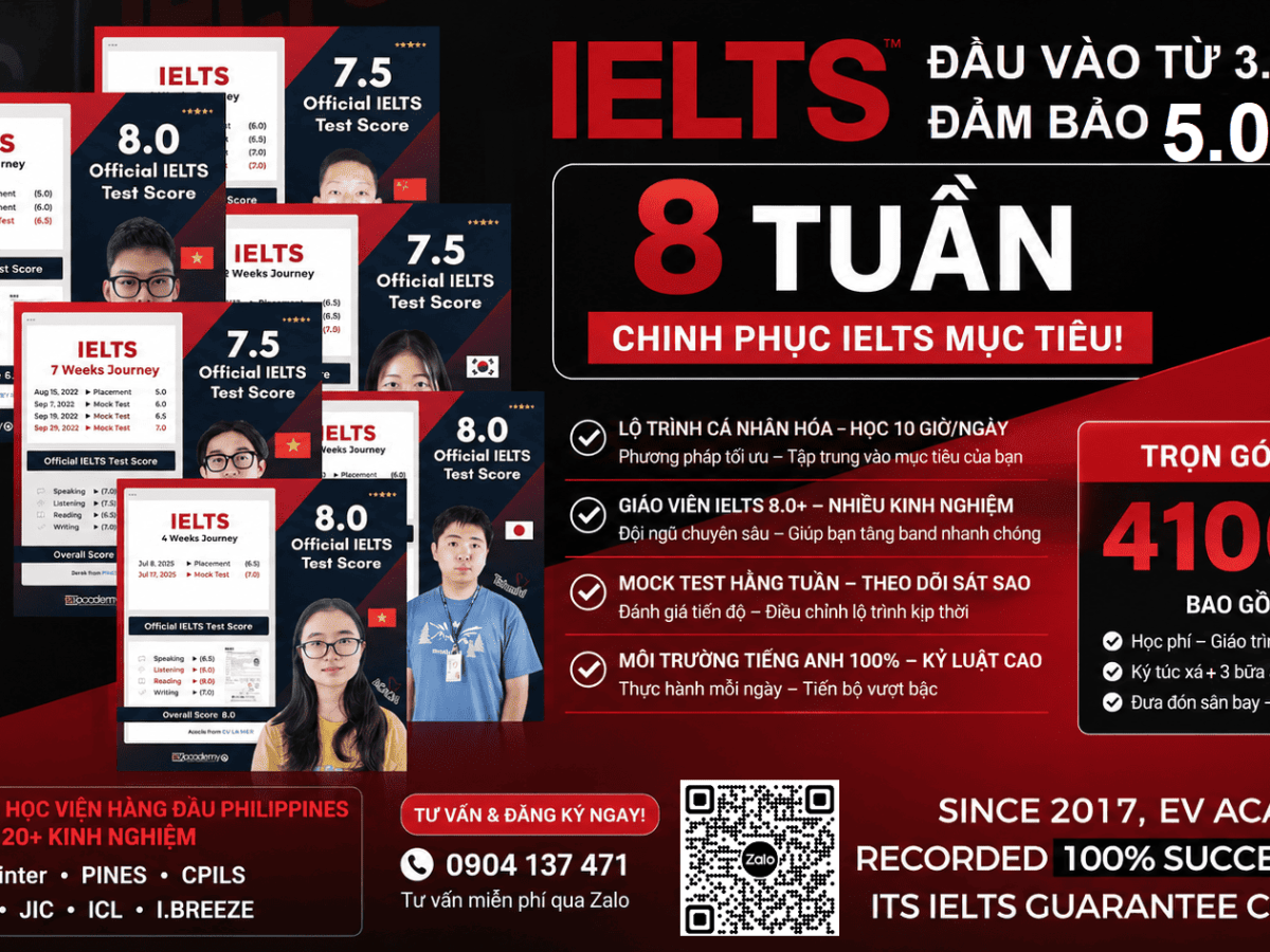 IELTS đảm bảo chỉ trong 8 tuần của EV: từ 3.5 đến lộ trình đạt 8.0